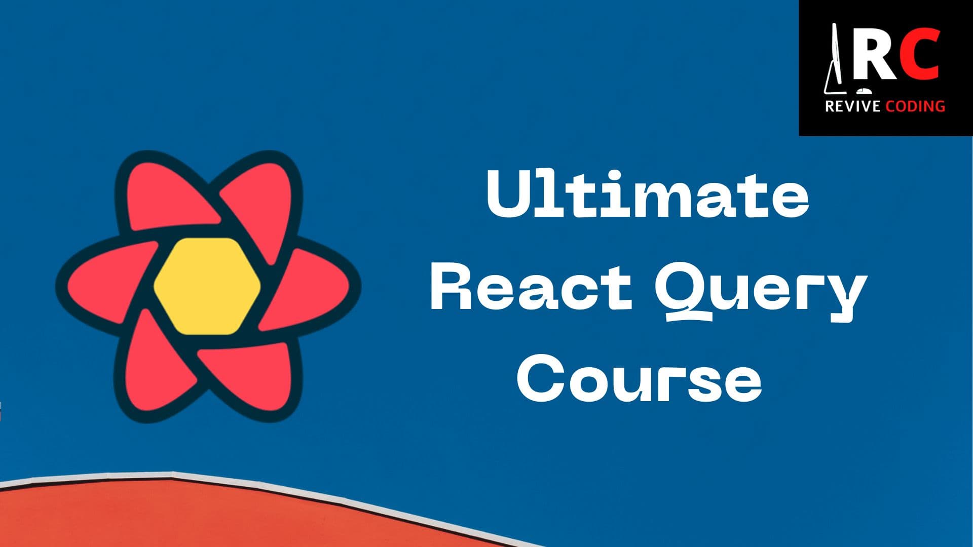 The Complete React Query Course: From Basics to Advanced Data Manipulation